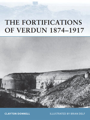 cover image of The Fortifications of Verdun 1874&#8211;1917
